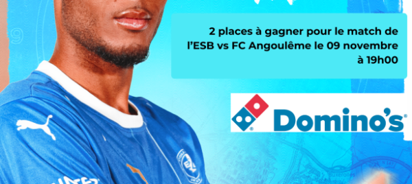 Jeu et concours Gagnez vos places pour le prochain match de l'ESB face FC Angoulême le 09 novembre à 19h00