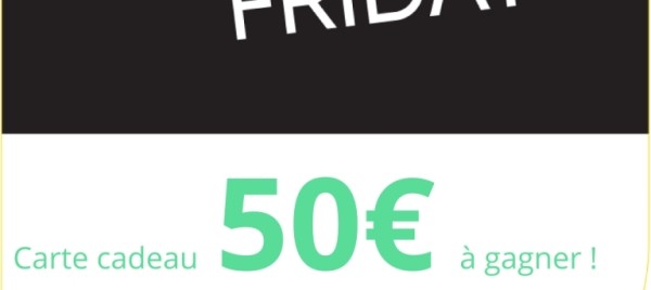 Jeu et concours Grand Jeu du Black Friday - Printemps Tours - Gagnez 1 carte cadeau